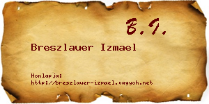 Breszlauer Izmael névjegykártya